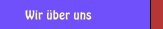 Wir &uuml;ber uns